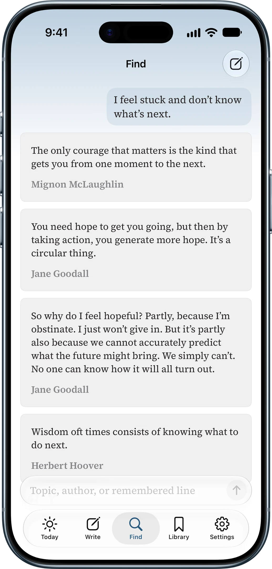 Well Said Find screen: the request "I feel stuck and don't know what's next" returns quotes from Mignon McLaughlin, Jane Goodall, and Herbert Hoover